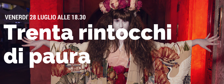 TRENTA RINTOCCHI DI PAURA 28 LUGLIO