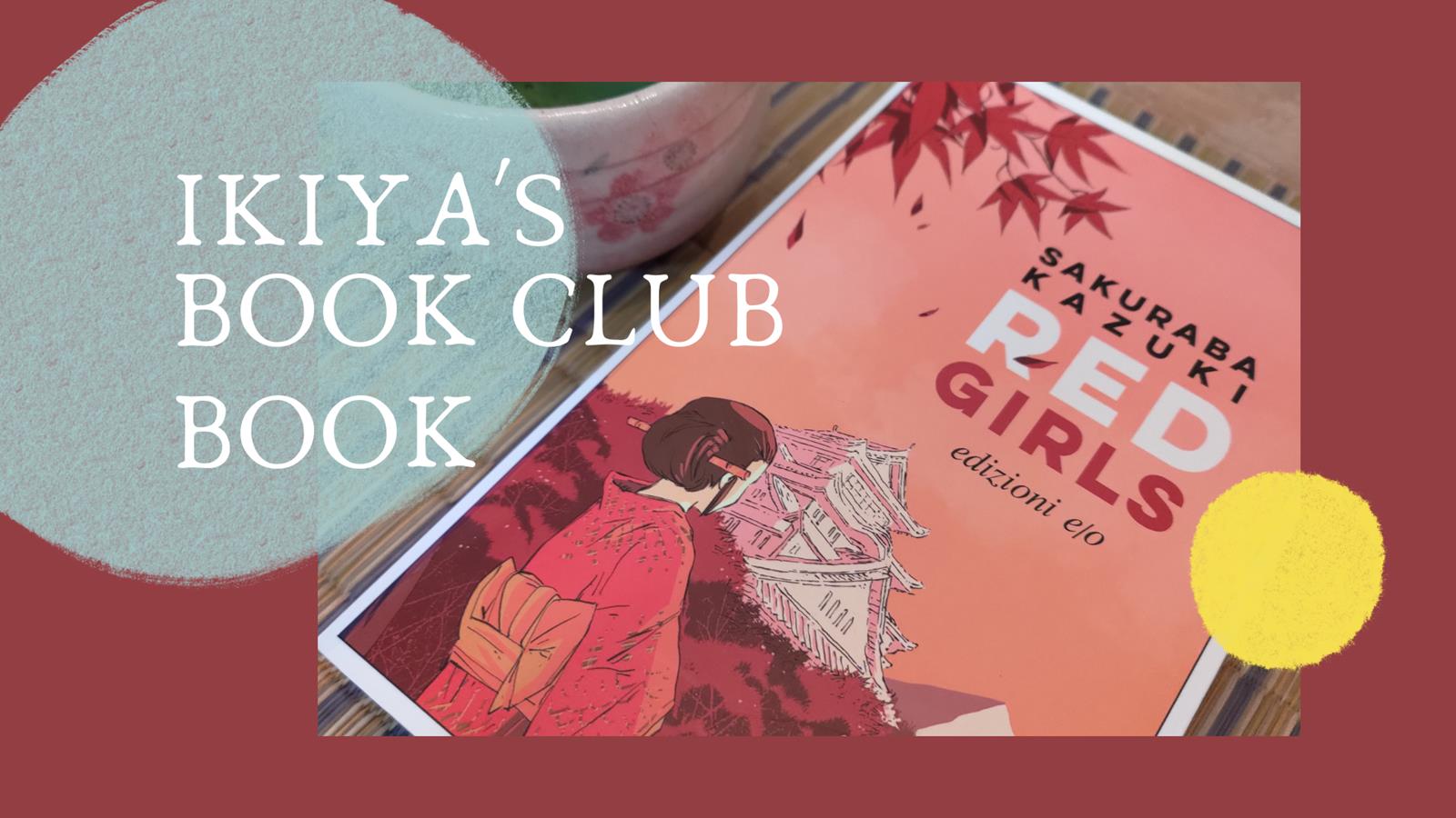 Ikiya’s Book Club | Sabato 29 aprile 2023 ore 17.00